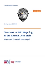 Textbook on MRI Mapping of the Human Deep Brain