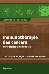 Immunothérapie des cancers au troisième millénaire