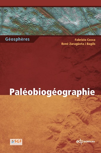 Paléobiogéographie - Fabrizio Cecca - EDP sciences