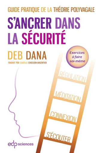 S’ancrer dans la sécurité - Deb Dana - EDP sciences