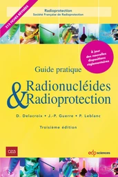 Radionucléides et radioprotection - 3ème Edition