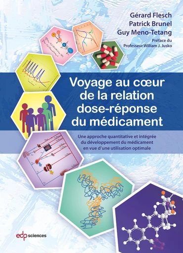 Voyage au coeur de la relation dose-réponse du médicament - Patrick Brunel - EDP sciences