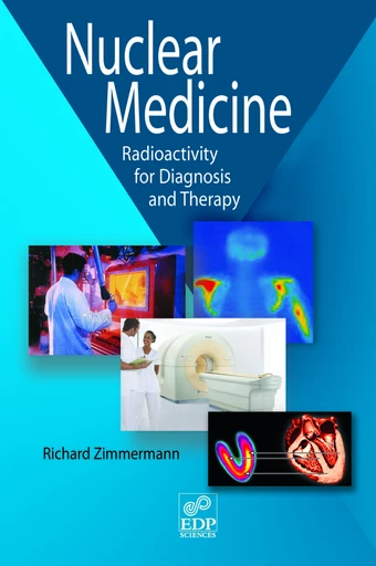 Nuclear Medicine - Richard Zimmermann - EDP sciences