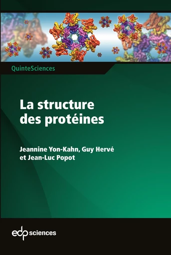 La structure des protéines - Jeannine Yon-Kahn, Guy Hervé, Jean-Luc Popot - EDP sciences