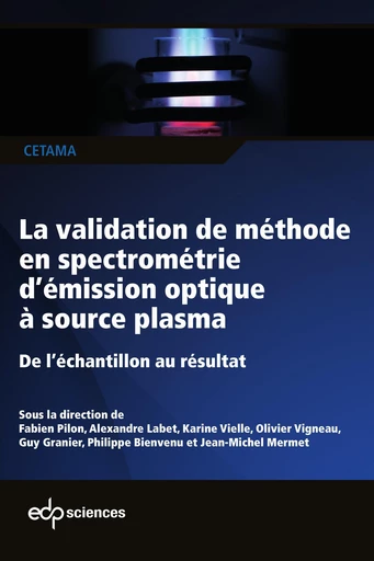 La validation de méthode en spectrométrie d’émission optique à source plasma -  CETAMA - EDP sciences