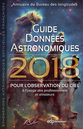 Guide des données astronomiques 2018 -  Institut de Mécanique céleste et de calcul des éphémérides (IMCCE) - EDP sciences