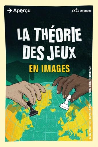 La théorie des jeux en images - Ivan Pastine, Tuvana Pastine - EDP sciences