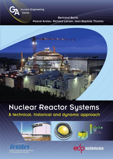 Nuclear reactor systems - Bertrand Barré - EDP sciences