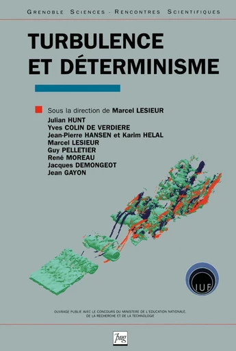 TURBULENCE ET DETERMINISME - Marcel Lesieur - EDP sciences