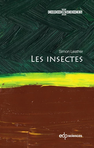 Les insectes - Simon Leather - EDP sciences