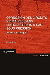 Corrosion des circuits primaires dans les réacteurs à eaux sous pression