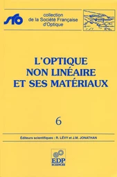 Optique non linéaire et ses matériaux