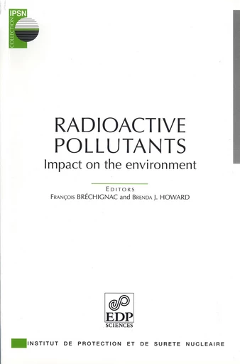 Radioactive pollutants - F. Bréchignac - EDP sciences