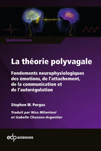 La théorie polyvagale - Stephen W. Porges - EDP sciences