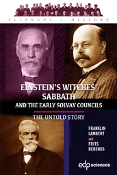 Einstein’s Witches’ Sabbath and the Early Solvay Councils