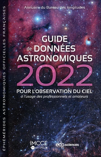 Guide de données astronomiques 2022 -  IMCCE - EDP sciences