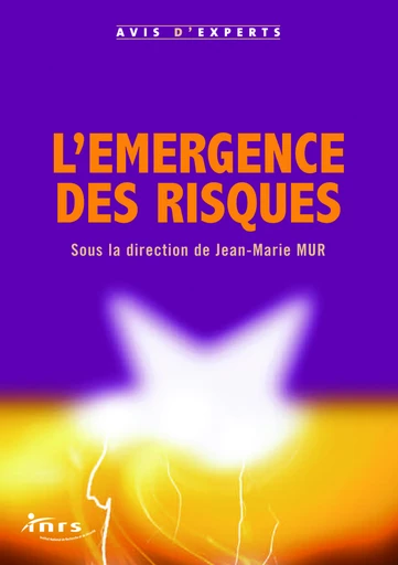 L'émergence des risques - Jean-Marie Mur - EDP sciences