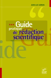 Guide pratique de rédaction scientifique