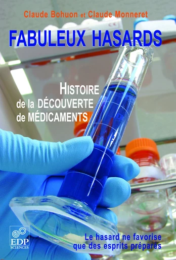 Fabuleux hasards - Claude Bohuon - EDP sciences