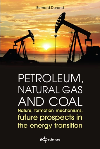 Petroleum, natural gas and coal - Bernard Durand - EDP sciences