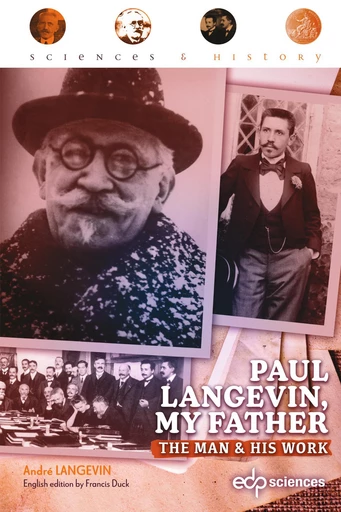 Paul Langevin, my father - André Langevin - EDP sciences