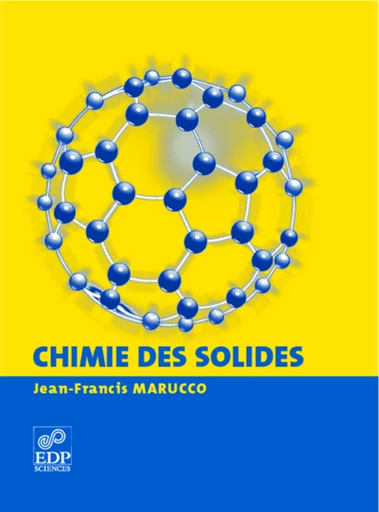 La Chimie des solides - Jean-François Marucco - EDP sciences