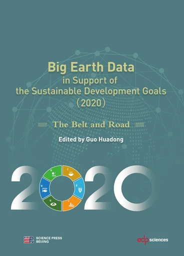 Big Earth Data in Support of the Sustainable Development Goals (2020) - Huadong GUO - EDP sciences