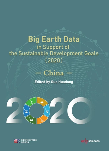 Big Earth Data in Support of the Sustainable Development Goals (2020) - Huadong GUO - EDP sciences