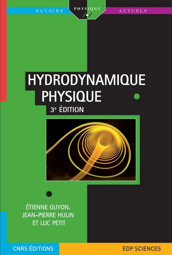 Hydrodynamique physique 3e édition (2012) - John Hinch - EDP sciences