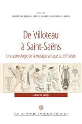 De Villoteau à Saint-Saëns