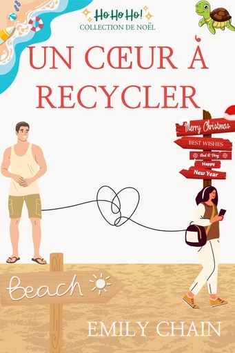 Un cœur à recycler - Emily Chain - Emily Chain