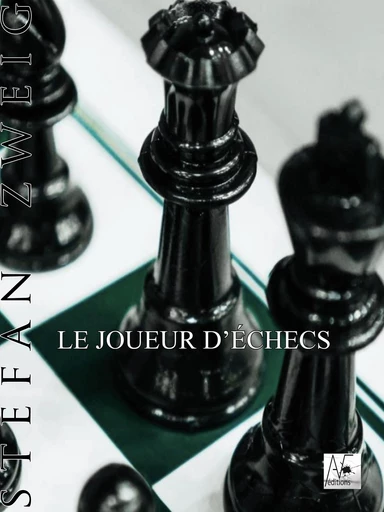 Le Joueur d'échecs - Stefan Zweig - A verba futuroruM