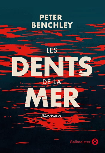 Jaws - Les Dents de la mer - Peter Benchley - Editions Gallmeister