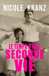 Le Temps d'une seconde vie