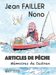 Articles de pêche - Tome 3