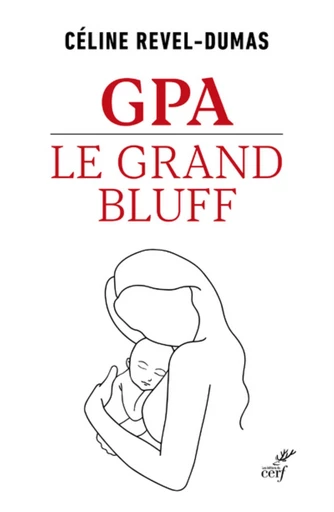 GPA - LE GRAND BLUFF -  REVEL-DUMAS CELINE - Editions du Cerf