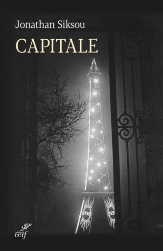 CAPITALE -  SIKSOU JONATHAN - Editions du Cerf