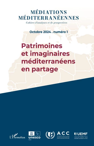 Médiations méditerranéennes Octobre 2024 Numéro 1 -  - Editions L'Harmattan