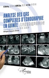 Analyses des cas complexes d'échographie en Guinée