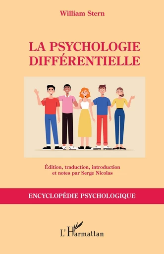 La psychologie différentielle - William Stern, Serge Nicolas - Editions L'Harmattan