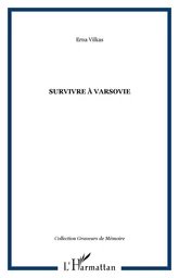 Survivre à Varsovie