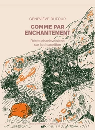 Comme par enchantement