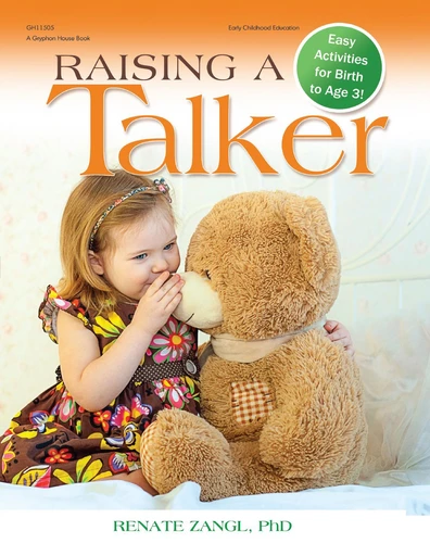 Raising a Talker - Renate Zangl - Gryphon House Inc.