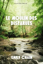 Le moulin des disparues