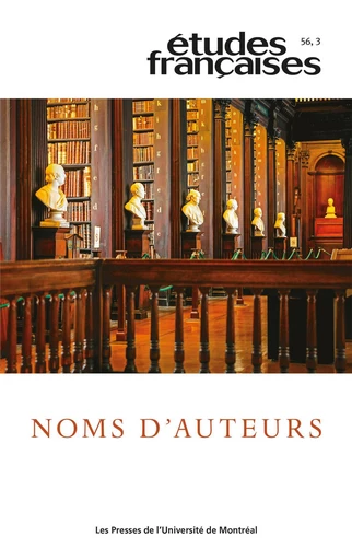 Études françaises. Volume 56, numéro 3, 2020 - Yves Baudelle, Mirna Velcic-Canivez, Charline Pluvinet, Maxime Decout, João Luís Lisboa, Luís Manuel A. V. Bernardo, Olivier Collet, Julien Alarie - Les Presses de l’Université de Montréal - Études françaises