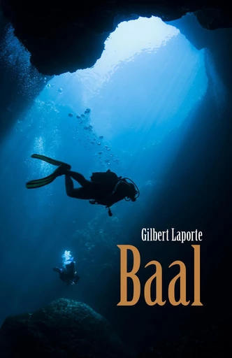 Baal - Gilbert Laporte - Librinova