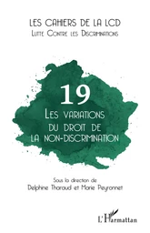 Les variations du droit de la non-discrimination