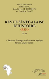 Revue sénégalaise d'histoire (RSH) N°13