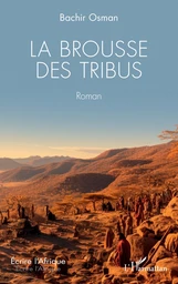 La brousse des tribus