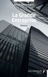 La Grande Entreprise